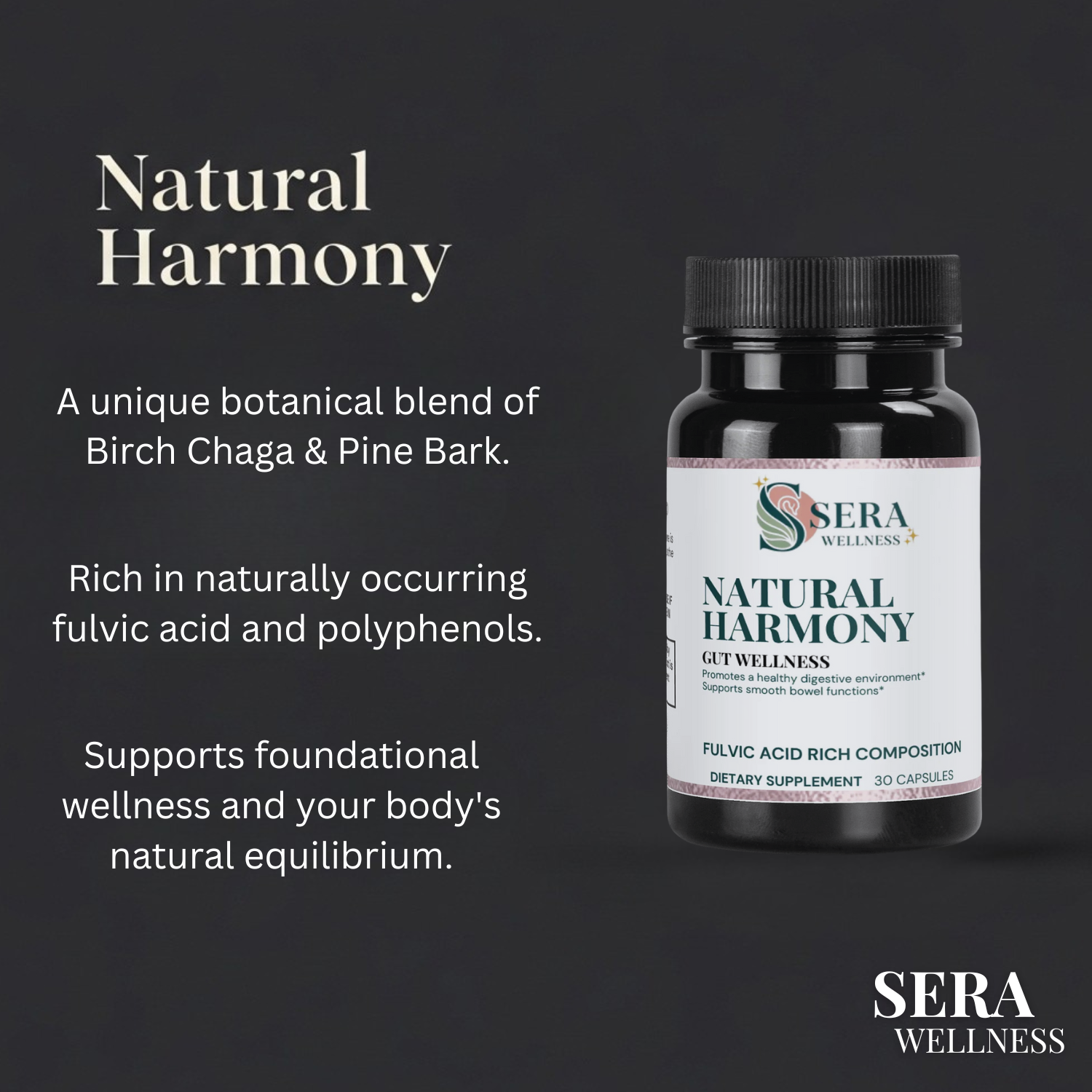 Sera Wellness Natural Harmony | Botanical Blend with Birch Chaga & Pine Bark | Supports Daily Wellness | 30 Capsules